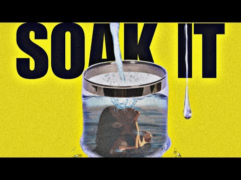Soak It