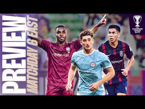 #ACLElite - Preview: Matchday Six – East