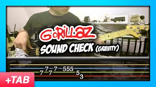 Gorillaz - Sound Check (Gravity) | Bass Cover with Play Along Tabs