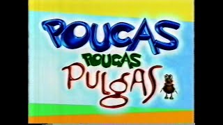 Novela Poucas, Poucas Pulgas (Abertura - SBT, 2003)