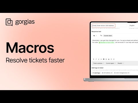 Gorgias 4 Smart Macros Video