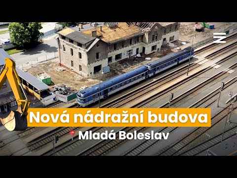 Výstavba nové budovy | 📍 Mladá Boleslav hlavní nádraží