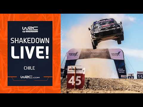 🔴 Shakedown LIVE |  WRC Rally Chile Biobío 2026