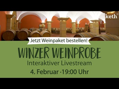 Weinprobe vom Weingut Keth - Interaktiver Livestream