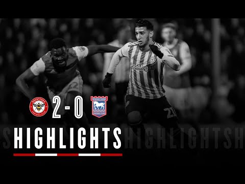 Match Highlights: Brentford 2 Ipswich Town 0