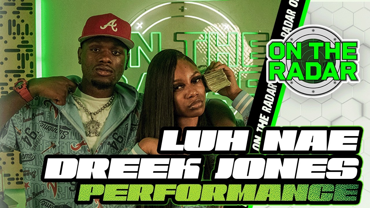 Luh Nae "Where Ya From" ft. Dreek Jones | On The Radar Performance