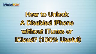 How to Unlock A Disabled iPhone without iTunes or iCloud? (100% Useful)