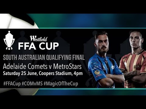 Westfield FFA Cup - South Australian Qualifying Final - Adelaide Comets vs MetroStars