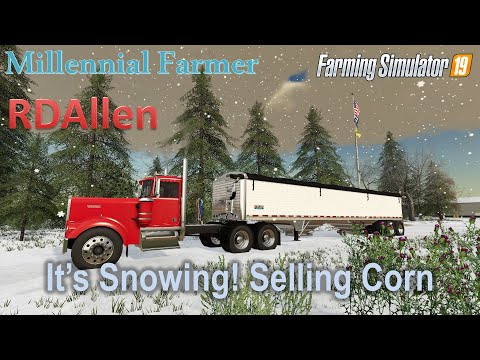It's Snowing! Selling Corn Before the Snow! | E17 Millennial Farmer | Farming Simulator 19