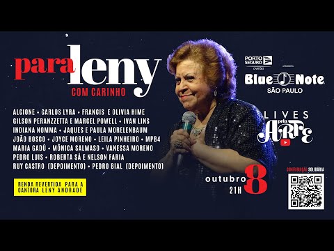 Blue Note Apresenta: Lives pela Arte - Para Leny