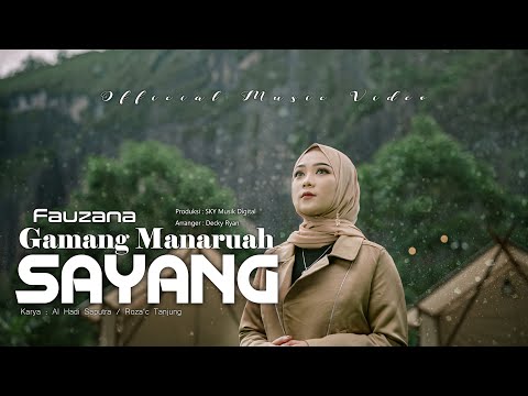 Fauzana - Gamang Manaruah Sayang ( Official Music Video )