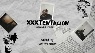 XXXTENTACION - Orlando Lyric Video