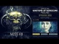 Miss K8 - Masters of Hardcore Podcast 006 