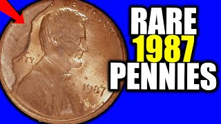 Do you have a RARE 1987 Lincoln Penny WORTH A LOT OF MONEY?
