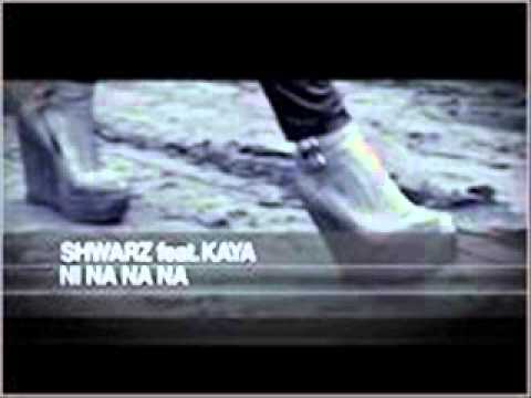 RuzinMusic-Shwarz ft Kaya-Ni Na Na