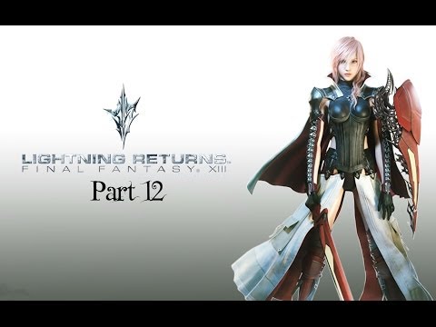 Lightning Returns Final Fantasy XIII - Walkthrough part 12 "Confrontation with Snow"