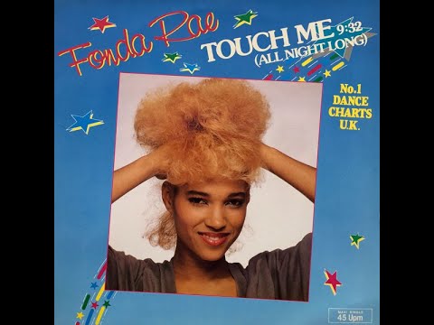 Wish Featuring Fonda Rae - Touch Me (All Night Long) - 1984