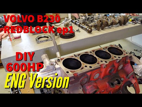 How to build reliable 600hp bottom end Volvo B230 Redblock cheap