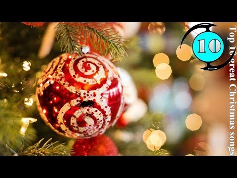 10 อันดับเพลงคริสต์มาสยอดเยี่ยม / Top 10 great Christmas songs