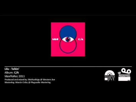Lilu - Talkin' [produced by Mothashipp]