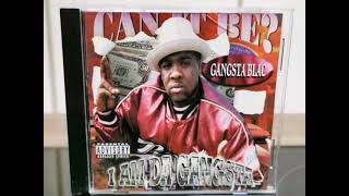 GANGSTA BLAC - SCARED OF ME