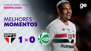 SÃO PAULO 1 x 0 JUVENTUDE | MELHORES MOMENTOS | QUINTA FASE | COPA DO BRASIL 2026 | sportv