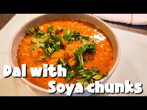 Dal with Soya Chunks | New & Easy Recipe | Quick Recipes