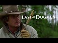 Last of the Dogmen | High-Def Digest