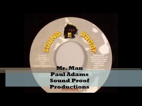 Mr. Man [Adapted] Paul Adams - Sound Proof Productions #soundproof #paul #adams #andrew #man