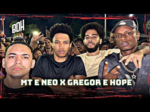 (PEGOU FOGO 🔥) MT E NEO X GREGOR E HOPE - 1ª FASE - BDH200
