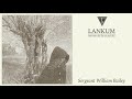 Lankum - Sergeant William Bailey