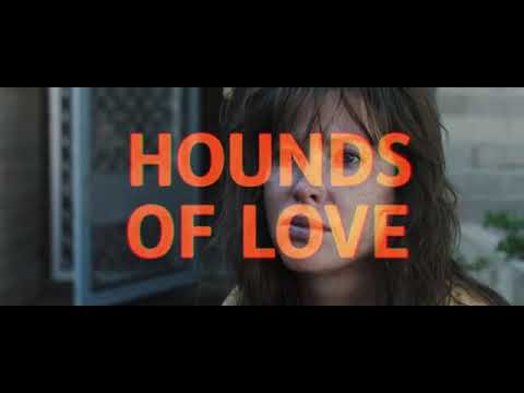 Hounds of Love 2017