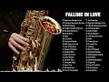 Top 50 Saxophone Romantic Love Song Instrumental The Very Best Of Sax Piano Guitar Love Songs