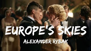 Alexander Rybak / Europe&#39;s Skies (Lyrics)