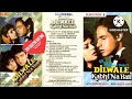 Dilwale Kabhi Na Hare Movie All Song Album Casset Audio Jukebox Movie Songs दिलवाले �