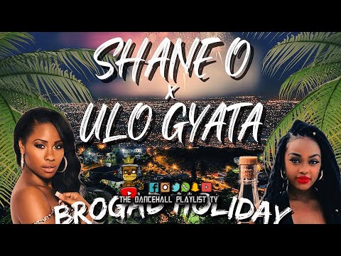 Shane O, Ulo Gyata - Brogad Holiday (2021)