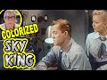Sky King S1E15 The Robbery Investigation Outlaws In The Desert And The Payroll Rescue