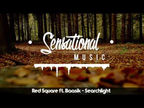 Red Square ft. Baasik - Searchlight