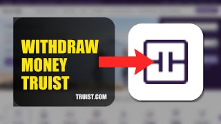 How To Withdraw Money On Truist 2026 (EASY METHOD)