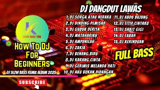 Download lagu DJ DANGDUT LAWAS FULL BASS REMIX TERBARU 2025 || DJ SURGA ATAU NERAKA mp3