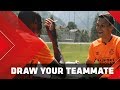 Draw Your Teammate met Dumfries en Sainsbury