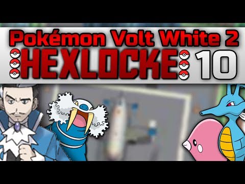 Pokémon Volt White 2 Hexlocke EP 10!