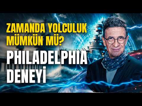 Zamanda Yolculuk Mümkün mü? | Philadelphia Deneyi | Cengiz Küçükayvaz - Çağdaş Meddah