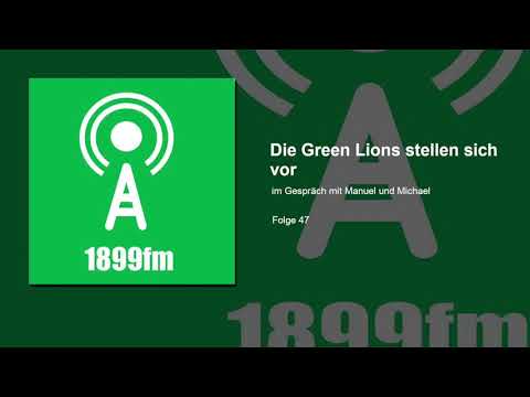 1899fm - Folge 47 - Die Green Lions stellen sich vor - Im Gespräch mit Manuel und Michael