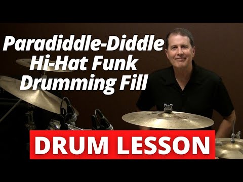 Paradiddle-diddle Hi Hat Funk Drumming Fill - Funk Drum Lessons
