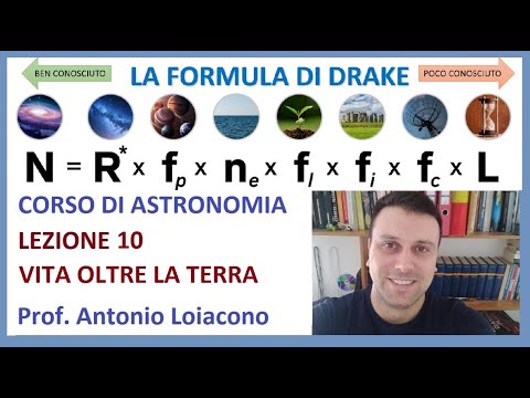 CORSO DI ASTRONOMIA - Lezione 10 - Vita oltre la Terra