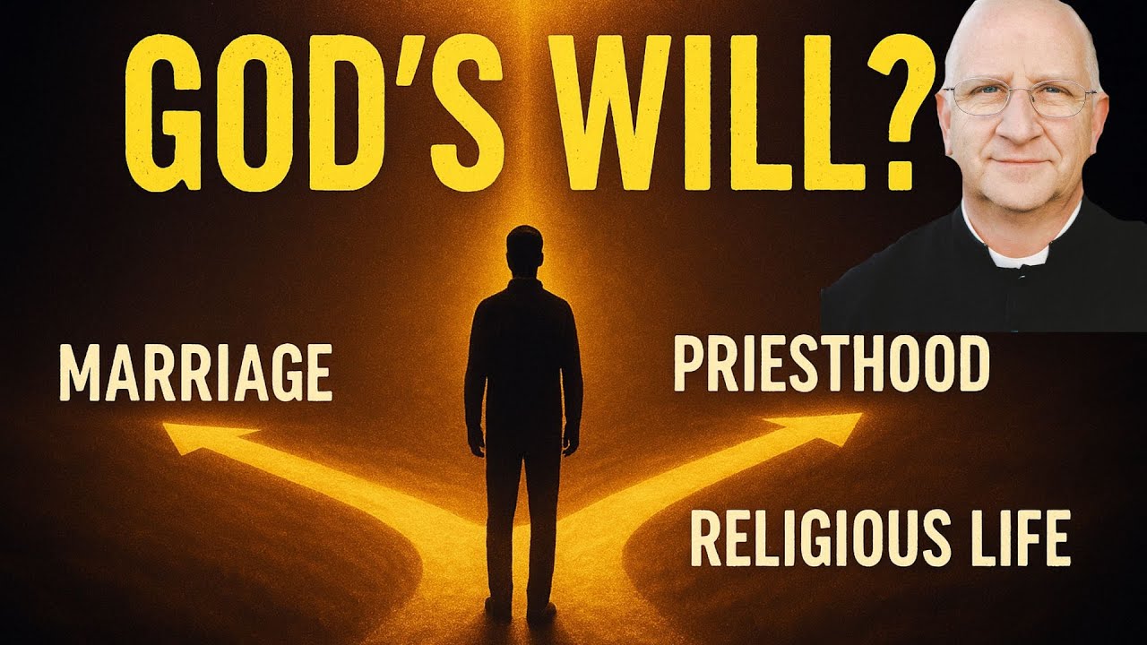 Discerning God's Will ~ Fr Ripperger
