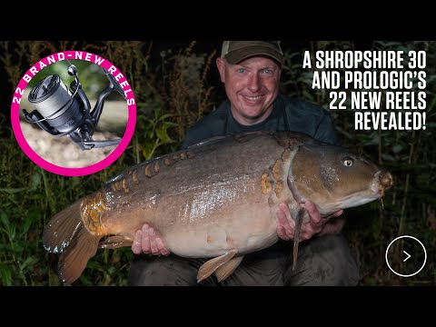 A Shropshire 30 and Prologic's 22 NEW carp fishing reels!