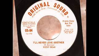 Ricky Dean - I'll Never Love Another