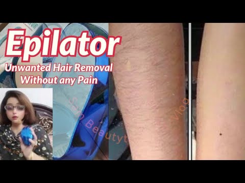 Discover Epilation l How to Use an Epilator l Hair Removal Devise l Pain Free Hair Removal l Viral